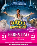🎪 𝐈𝐥 𝐂𝐢𝐫𝐜𝐨 𝐩𝐢𝐮̀ 𝐆𝐫𝐚𝐧𝐝𝐞 𝐝'𝐈𝐭𝐚𝐥𝐢𝐚 arriva a #FERENTINO
𝑁𝑢𝑜𝑣𝑜 𝑠𝑝𝑒𝑡𝑡𝑎𝑐𝑜𝑙𝑜 2025!
𝐌𝐚𝐲𝐚 𝐎𝐫𝐟𝐞𝐢 𝐌𝐚𝐝𝐚𝐠𝐚𝐬𝐜𝐚𝐫 𝐂𝐢𝐫𝐜𝐮𝐬 presenta il grande carosello di animali esotici vincitore al 𝗙𝗲𝘀𝘁𝗶𝘃𝗮𝗹 𝗜𝗻𝘁𝗲𝗿𝗻𝗮𝘇𝗶𝗼𝗻𝗮𝗹𝗲 𝗱𝗲𝗹 𝗖𝗶𝗿𝗰𝗼 𝗱𝗶 𝗠𝗼𝗻𝘁𝗲-𝗖𝗮𝗿𝗹𝗼 🦒🐘🐫
...................................................
📆 dal 21 al 25 maggio
📍 Via Casilina Sud
Vieni anche tu a vivere tutta la magia del Grande Circo con 𝟭𝟯 𝗥𝗲𝗰𝗼𝗿𝗱 𝗠𝗼𝗻𝗱𝗶𝗮𝗹𝗶!
💻 https://www.madagascarcircus.it/ferentino/

#circus #circoorfei #circomadagascar #valmontone #circoavalmontone